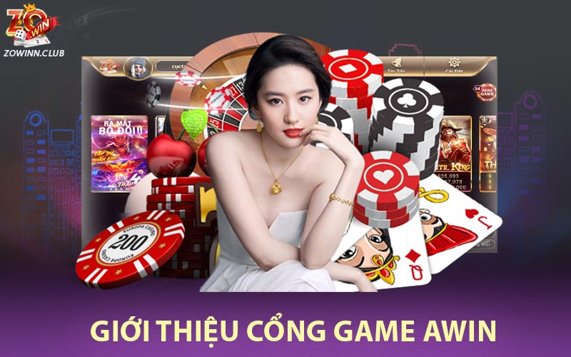 Giới thiệu cổng game Awin